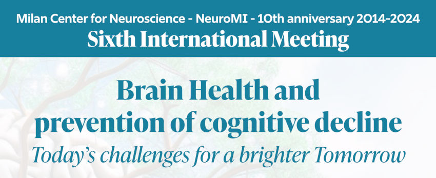NeuroMI 2024 International Meeting: Brain Health and prevention of cognitive decline – 23-25 ottobre 2024